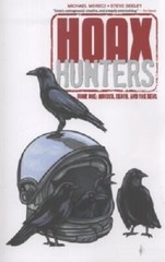 Complete Set Series – Lot of 3 Hoax Hunters books by Michael Moreci Seeley