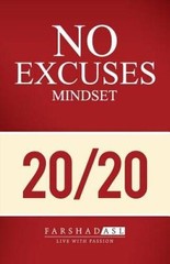 The No Excuses Mindset: A Life of Purpose, Passion, and Clarity – VERY GOOD