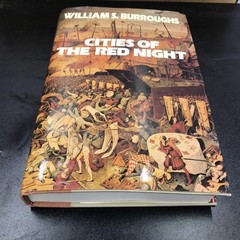 1st Edition 1st Printing Cities of the Red Night William S Burroughs HC &DJ.#148