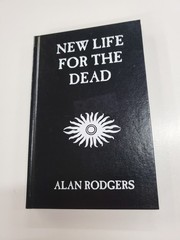 New Life for the Dead by Alan Rodgers (1991, Wildside Press) Signed Limited
