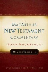 Revelation 1-11 MacArthur New Testament Commentary (MacArthur New Testame – GOOD