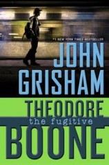 Theodore Boone: the Fugitive – Hardcover By Grisham, John – GOOD