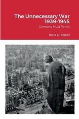 David Hoggan The Unnecessary War 1939-1945 (Paperback) (UK IMPORT)