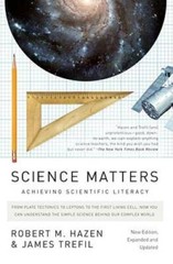Science Matters: Achieving Scientific Literacy – Paperback – GOOD