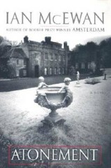 Atonement: A Novel – Hardcover By Ian McEwan – VERY GOOD