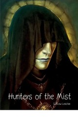 Hunters of the Mist by Ecallaw Leachim (English) Paperback Book