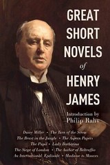 Great Short Novels of Henry James: Daisy Miller, Turn Screw.. 2014 PB VERY GOOD