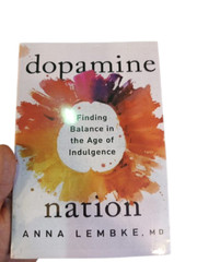 Dopamine Nation By Dr. Anna Lembke, Paperback FREE SHIPPING