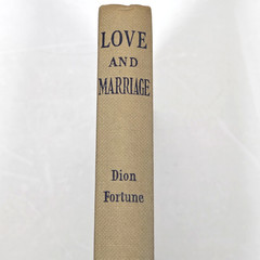 Esoteric Philosophy Love Marriage Dion Fortune 1957 4th Ed Aquarian Press HC