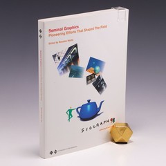 Seminal Graphics: Pioneering Efforts That Shaped the Field by Rosalee Wolfe; VG