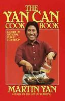 The Yan Can Cook Book by Martin Yan