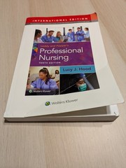 LEDDY & PEPPER’S PROFESSIONAL NURSING BY Lucy Hood Phd Rn PAPERBACK