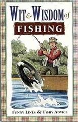 Wit and Wisdom of Fishing Paperback Louis Bignami