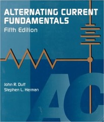 Alternating Current Fundamentals Stephen L., Duff, John R. Herman