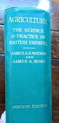 1937 Agriculture The Science & Practice of British Farming Watson & More Book