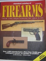 Standard Catalog of Firearms 3rd Ed ©1993 Krause Pub. 672 Pages