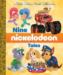 Nine Nickelodeon Tales (Little Golden Book C… by Golden Books Publish Hardback