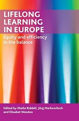 Lifelong Learning in Europe: Equity and Efficiency in the Balanc