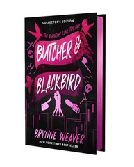 Butcher & Blackbird Collector’s Edition: The Ruinous Love Trilogy by Weaver