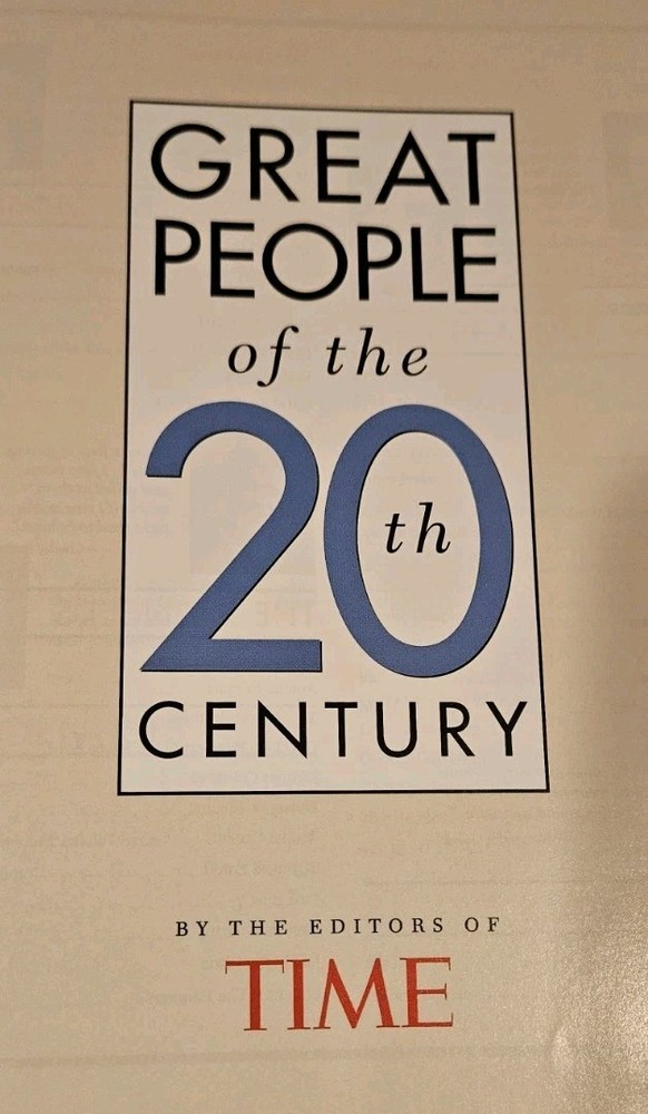 Time – Great People of the 20th Century (Published in 1996) – 186 Pages