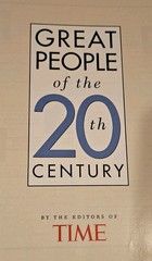 Time – Great People of the 20th Century (Published in 1996) – 186 Pages