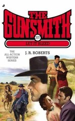 The Gunsmith 397: Let It Bleed – Paperback, by Roberts J. R. – Very Good