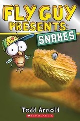 Fly Guy Presents: Snakes; Scholastic Read- paperback, 9780545851886, Tedd Arnold