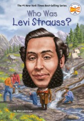 Who Was Levi Strauss – Paperback By Labrecque, Ellen – GOOD
