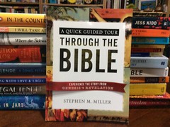 A QUICK GUIDED TOUR THROUGH THE BIBLE: EXPERIENCE THE By Stephen M. Miller PB VG