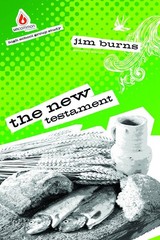 The New Testament (High School Group Study) (Uncommon) by Burns