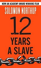 Twelve Years a Slave Hardcover Solomon Northup
