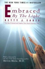 Embraced by the Light – Hardcover By Betty J. Eadie – GOOD