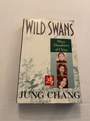 Wild Swans Three Daughters of China by Jung Chang vintage 1991