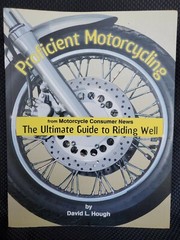 Proficient Motorcycling :The Ultimate Guide to Riding Well by David L. Hough VGC