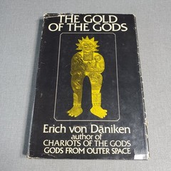 The Gold of the Gods Erich von Däniken 1973 Ancient Aliens Putnam