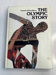 Pursuit Of Excellence The Olympic Story Hardcover Book By Grolier Enterprises
