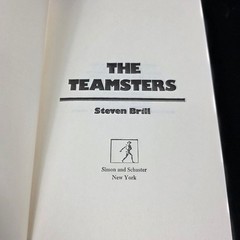 The Teamsters Steven Brill 1978 Simon & Schuster Labor Union History HC