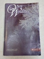 Open Windows Magazine A Guide For Personal Devotions Winter 2008 09 Day By Faith