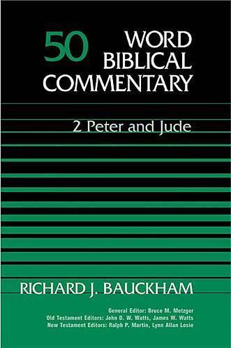 Word Biblical Commentary Ser.: 2 Peter, Jude by Nelson Reference Staff and…