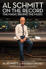Al Schmitt on the Record: The Magic – Hardcover, by Schmitt Al – Very Good u