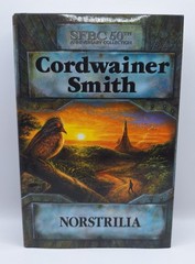 Norstrilia By Cordwainer Smith (SFBC 50th Anniversay Collection, Hardcover, 2004