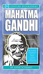 Mahatma Gandhi Perfect Anne Schraff