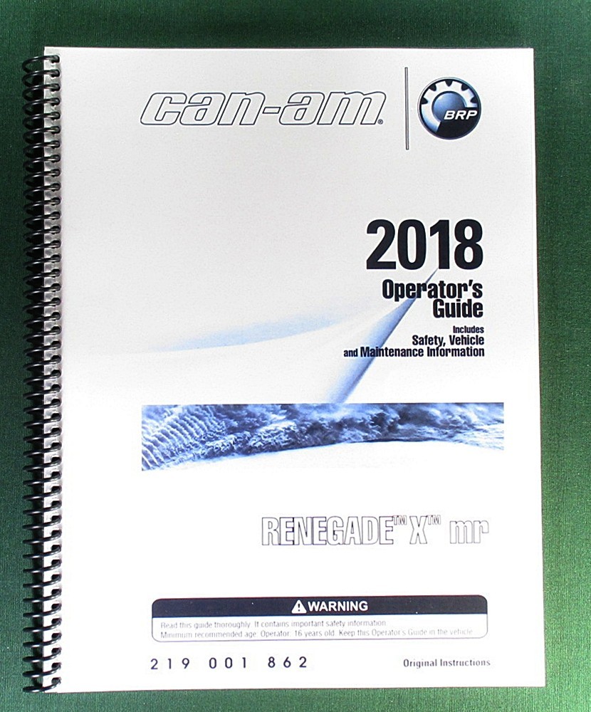 2018 Can-Am Renegade X MR 1000R Owner’s Manual: 172 Pages & Protective Covers!