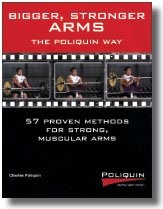 Bigger, Stronger Arms – the Poliquin Way – paperback Charles Poliquin