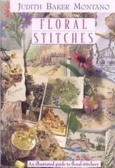 Floral Stitches by Montano, Judith Baker