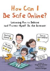 Dagmar Geisler How Can I Be Safe Online? (Hardback)