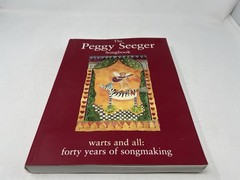 PEGGY SEEGER SONGBOOK: WARTS AND ALL 40 years of song making pb