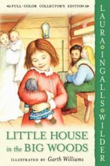 Little House in the Big Woods – Paperback By Wilder, Laura Ingalls – GOOD