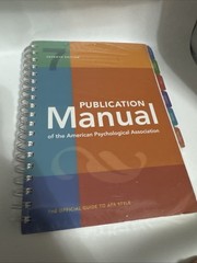 Publication Manual (OFFICIAL) 7th Edition of the American Psychological…