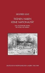 Trnen Haben Keine Nationalitt (German Edition)
